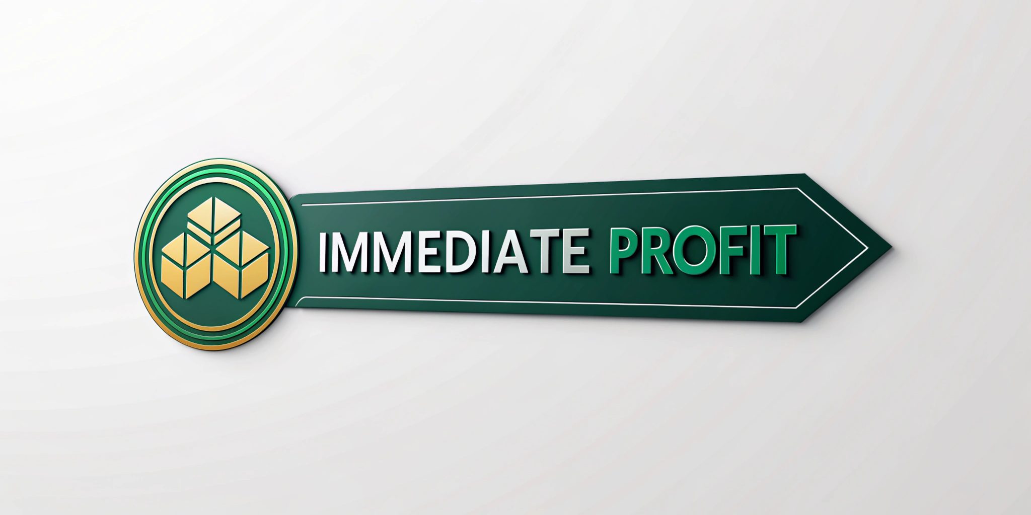 Immediate Profit