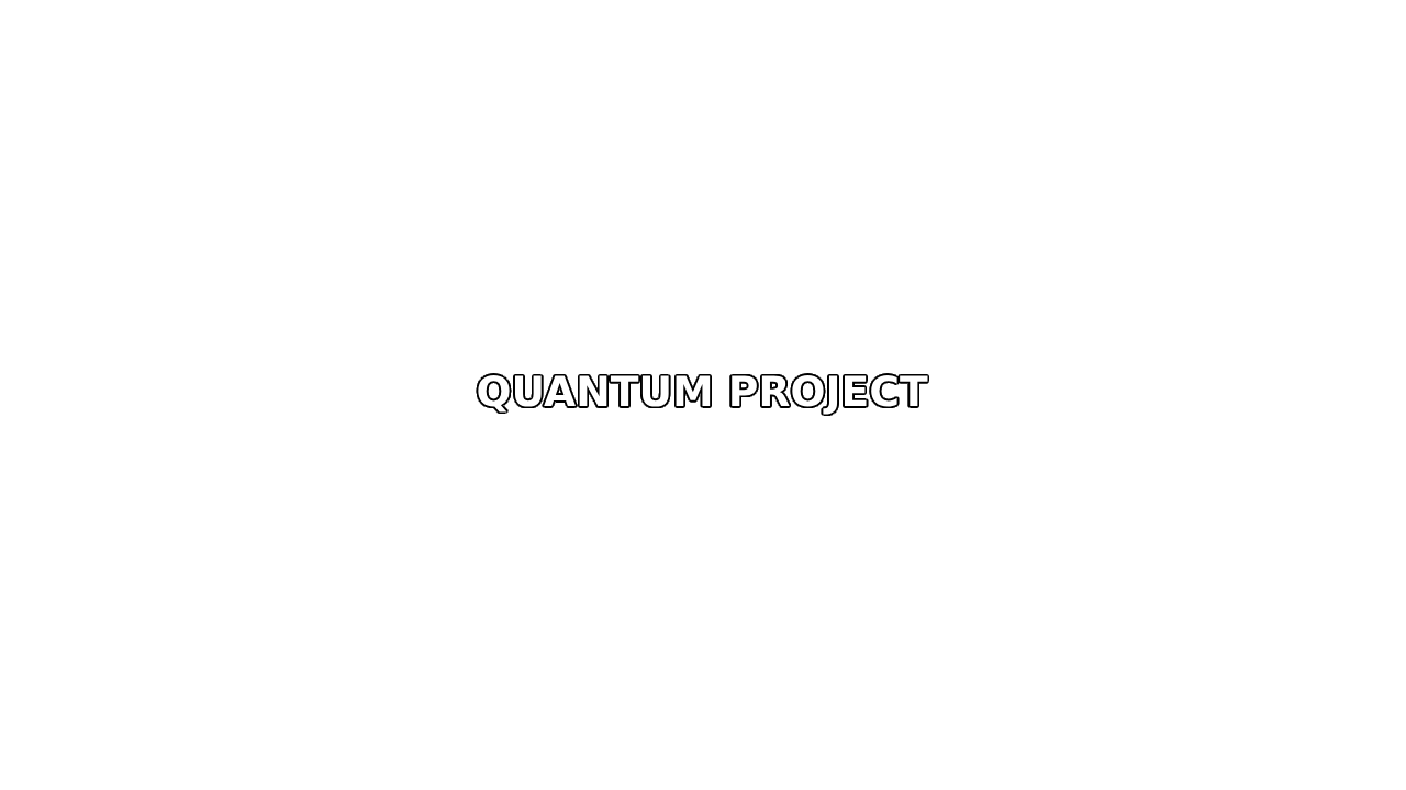 Quantum Project