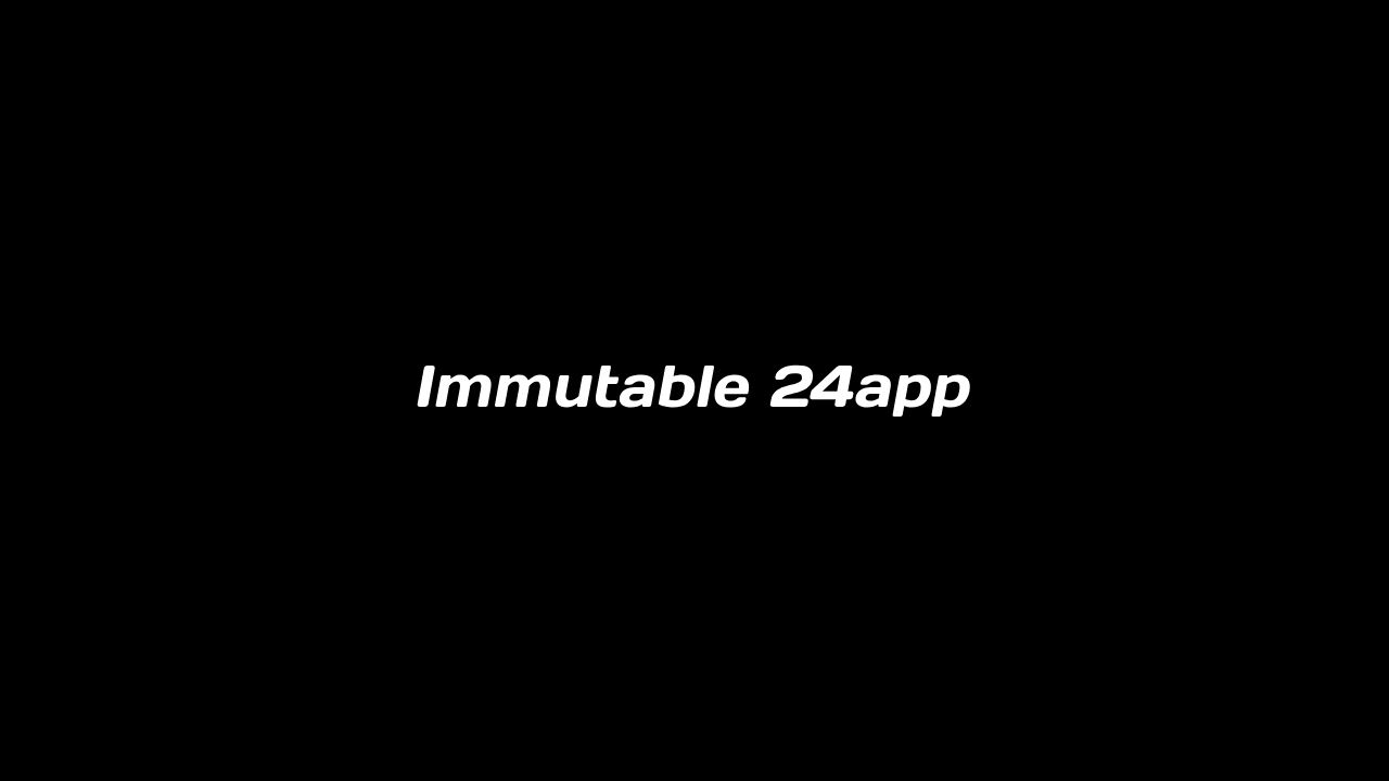 Immutable 24app