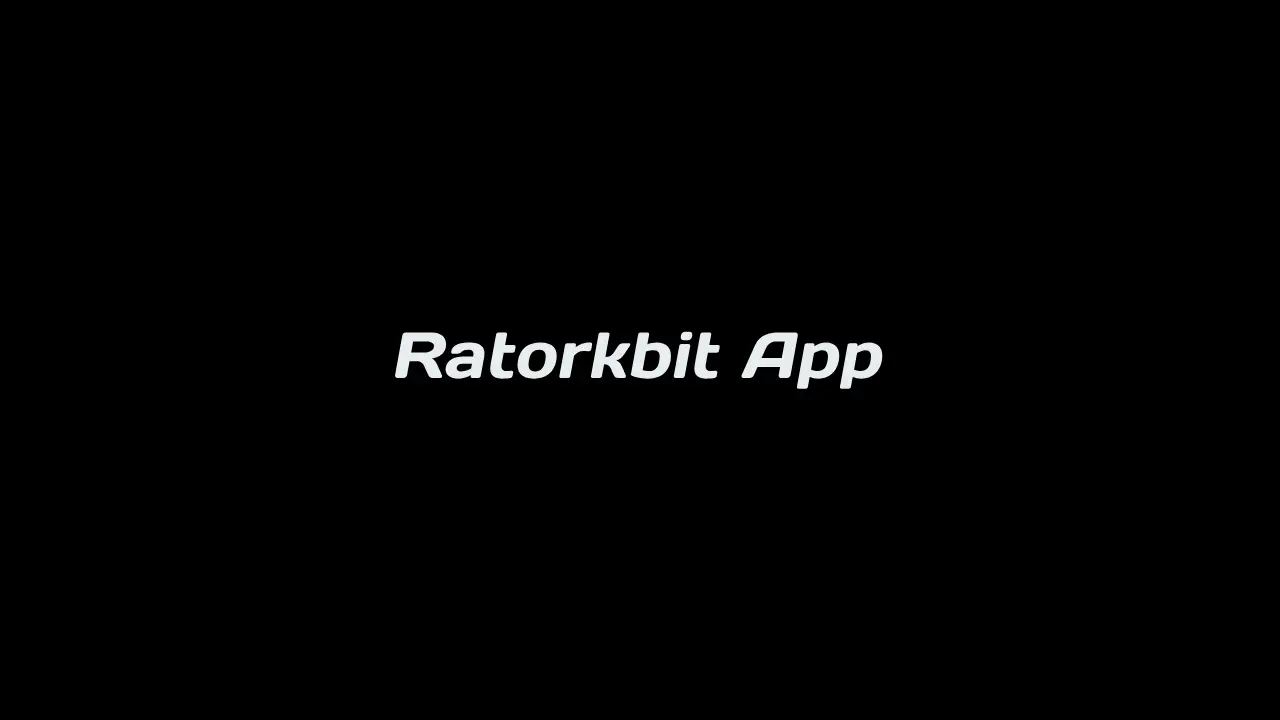 Ratorkbit App